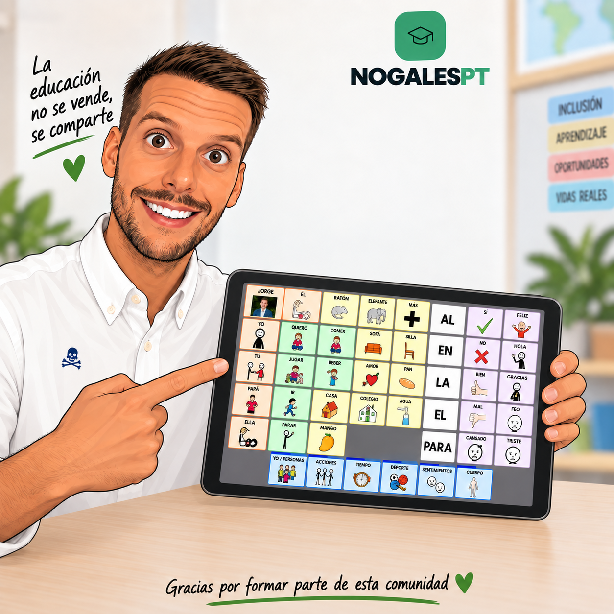 Ilustración de Jorge mostrando un tablero de pictogramas de NogalesPT, junto al lema «La educación no se vende, se comparte»